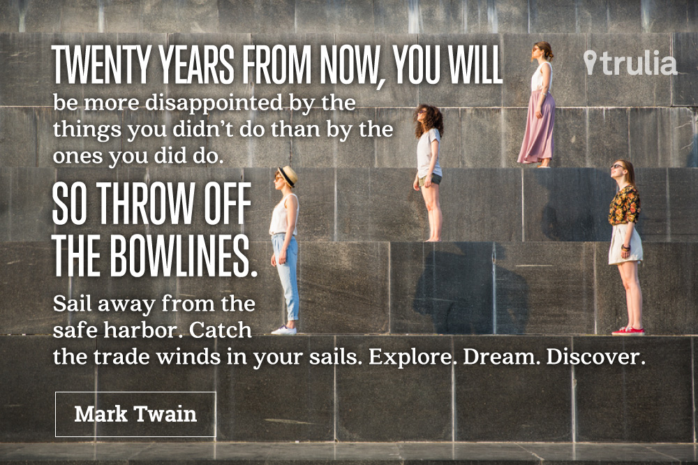 9 Quotes to Inspire First Time Home Buyers Mark Twain