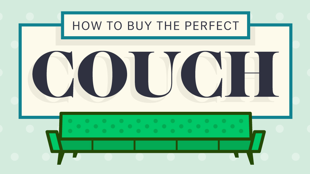 How To Buy A Couch infographic: how to buy a couch — life at home — trulia blog How To Buy A Couch infographic: how to buy a couch — life at home — trulia blog